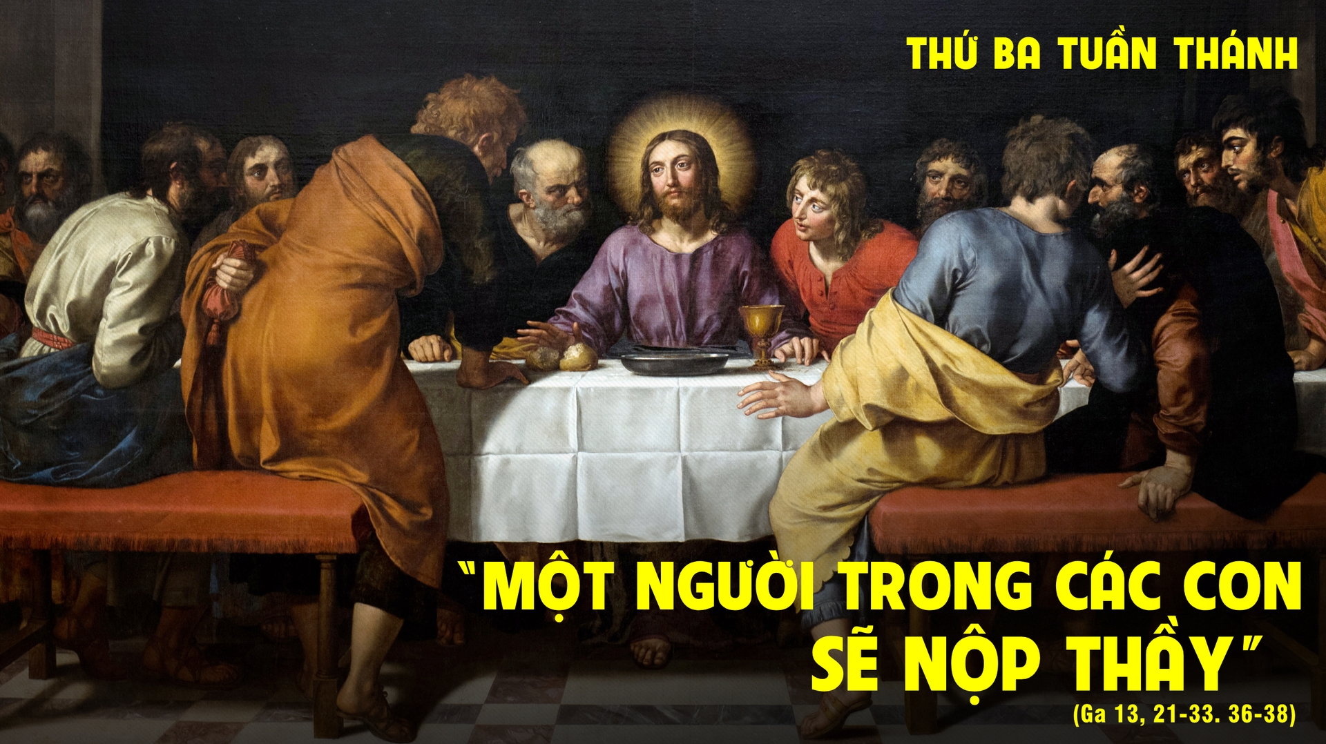 THỨ BA TUẦN THÁNH - NĂM A